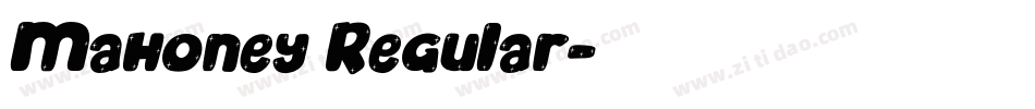 Mahoney Regular字体转换